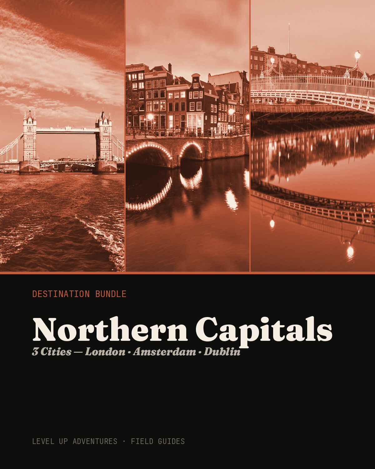 Northern Capitals Bundle (3 Cities)