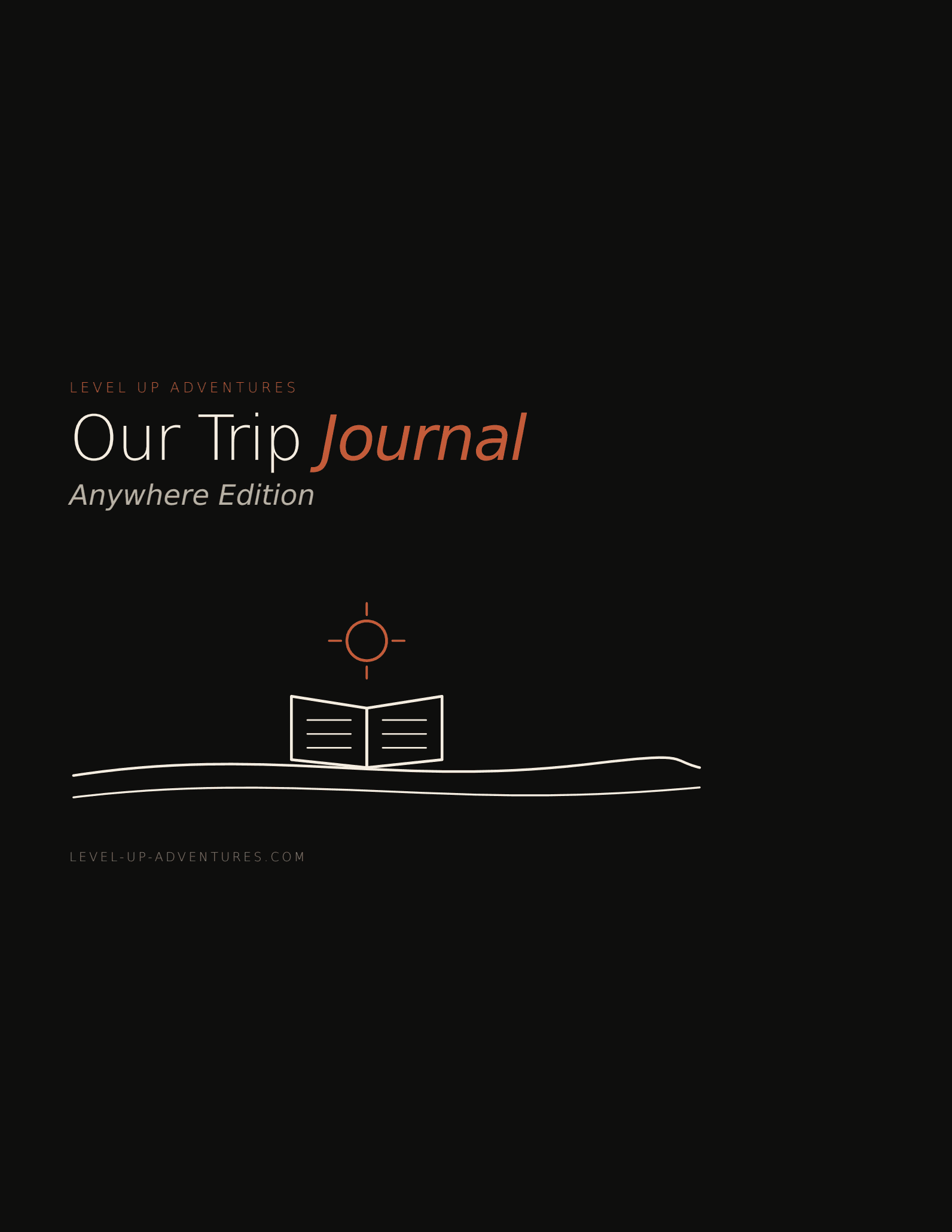 Our Trip Journal — Anywhere Edition
