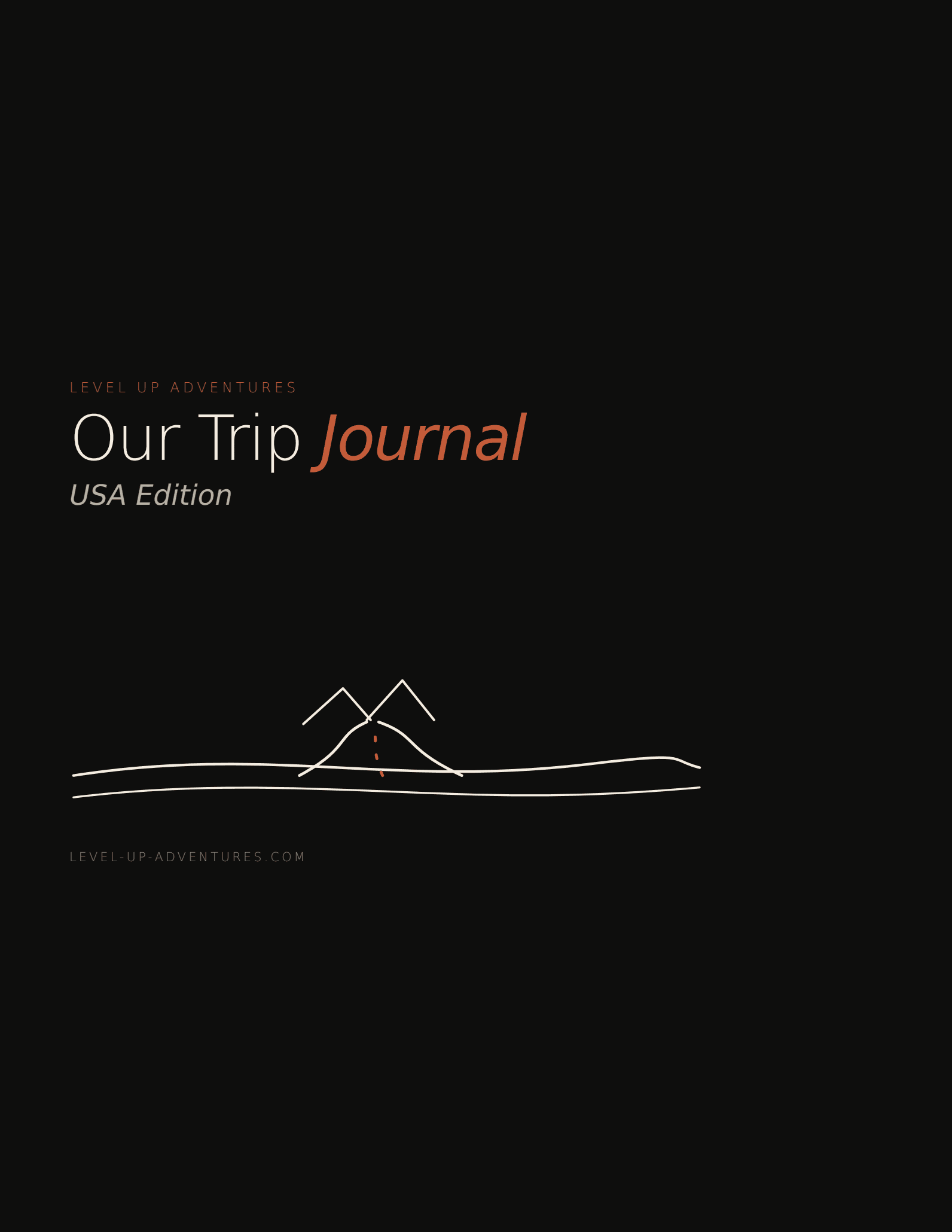 Our Trip Journal — USA Edition