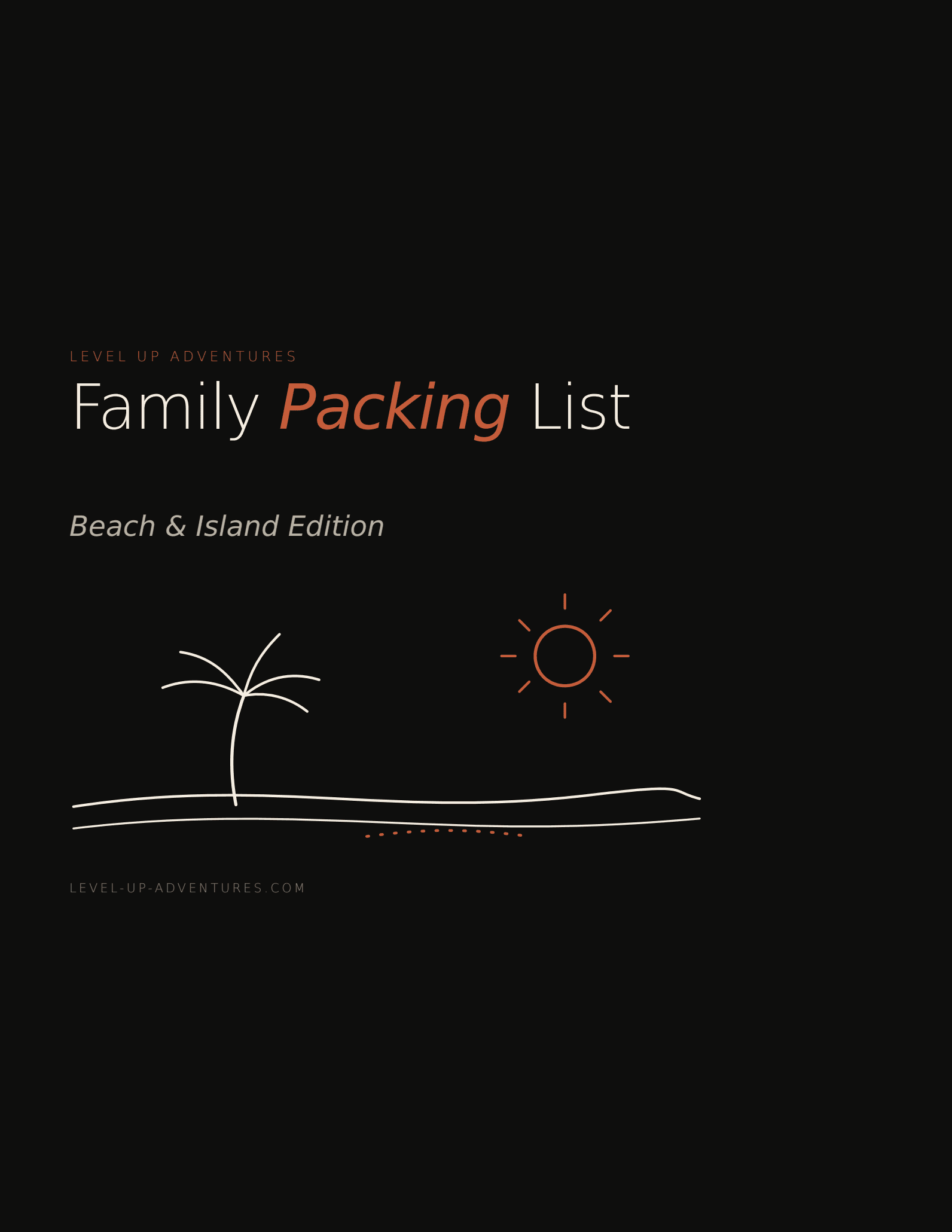 Family Packing List — Beach & Island Edition