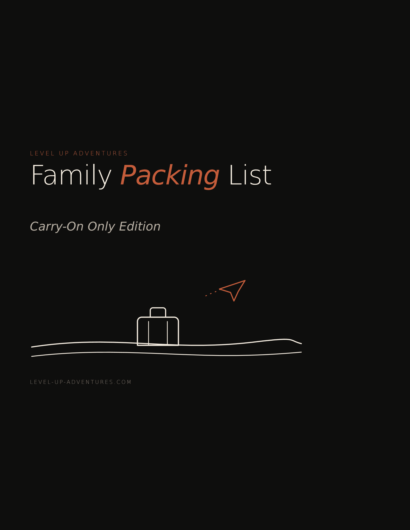 Family Packing List — Carry-On Only Edition